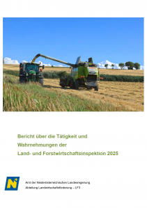 Tätigkeitsbericht der Land- und Forstwirtschaftsinspektion 2025